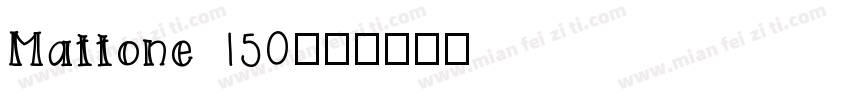 Mattone 150字体转换